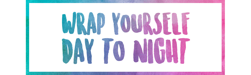 WRAP YOURSELF